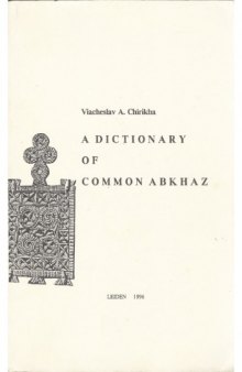 A Dictionary of Common Abkhaz