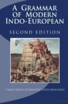 A Grammar of Modern Indo-European, Second Edition
