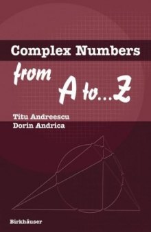 Complex numbers from A to--Z