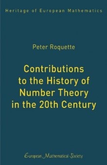 Contributions to the History of Number Theory in the 20th Century