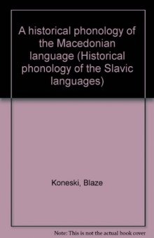 A historical phonology of the Macedonian language