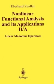 Nonlinear Functional Analysis and Its Applications: Part 2 A: Linear Monotone Operators 