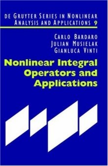 Nonlinear Integral Operators and Applications
