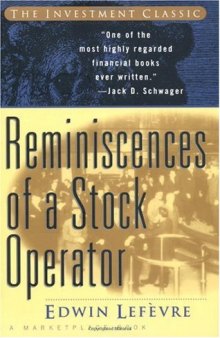 Reminiscences of a Stock Operator Illustrated (A Marketplace Book)
