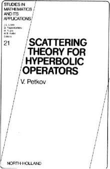 Scattering Theory for Hyperbolic Operators