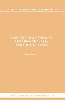 Semi-Fredholm Operators, Perturbation Theory and Localizated SVEP