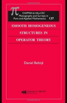 Smooth Homogeneous Structures in Operator Theory