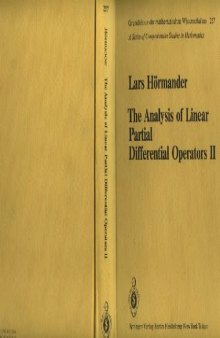 The Analysis of Linear Partial Differential Operators: Differential Operators with Constant Coefficients (Grundlehren der mathematischen Wissenschaften) (v. 2)