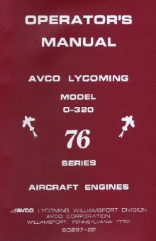 Авиадвигатель Lycoming O-320 76 series. Operator's manual