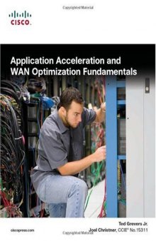 Application Acceleration and WAN Optimization Fundamentals