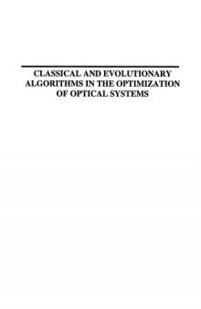 Classical and Evolutionary Algorithms in the Optimization fo Optical Systems