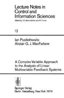 Complex variable approach to the analysis of linear multivariable feedback systems
