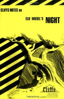 Wiesel's Night (Cliffs Notes)