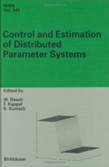 Control and estimation of distributed parameter systems