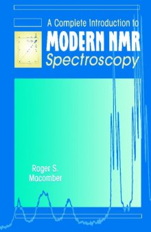 Complete Introduction to Nuclear Magnetic Resonance and NMR Spectroscopy