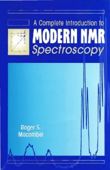 Complete Introduction to Nuclear Magnetic Resonance NMR Spectroscopy
