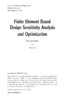 Finite Element Based Design Sensitivity Analysis and Optimization