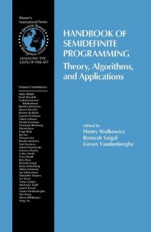 Handbook of Semidefinite Programming - Theory, Algorithms, and Applications