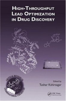 High-throughput lead optimization in drug discovery