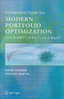 Introduction to Modern Portfolio Optimization with NuOPT S PLUS and S+Bayes