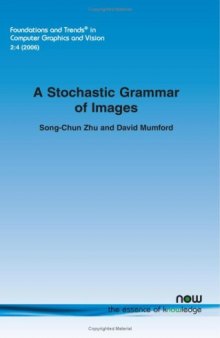 A Stochastic Grammar of Images