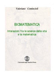 Biomatematica. Interazioni fra le scienze della vita e la matematica, Seconda Edizione