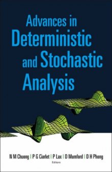 Advances in deterministic and stochastic analysis