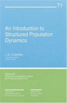 An Introduction to Structured Population Dynamics