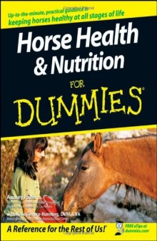 Horse Health & Nutrition For Dummies (For Dummies (Pets))