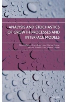 Analysis and Stochastics of Growth Processes and Interface Models