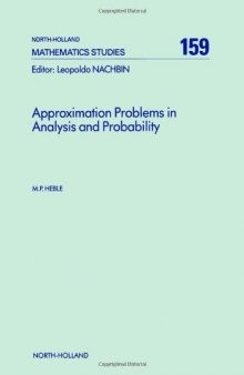Approximation Problems in Analysis and Probability 