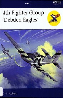 4th Fighter Group ''Debden Eagles''