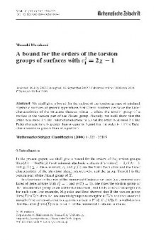 A bound for the orders of the torsion groups of surfaces with c2 1 = 2x - 1