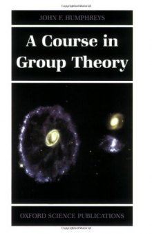 A course in group theory
