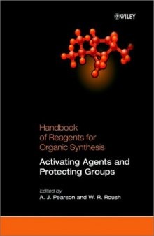 Activating agents and protecting groups