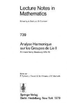 Analyse Harmonique sur les Groupes de Lie II