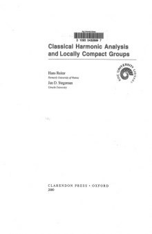 Classical Harmonic Analysis and Locally Compact groups