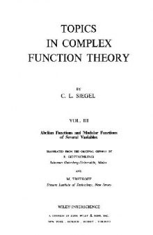 Topics in complex function theory. Abelian and modular functions of several variables