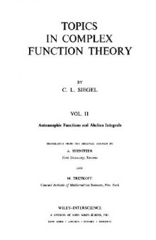 Topics in complex function theory. Automorphic and abelian integrals