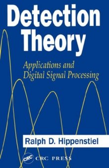 Detection theory: applications and digital signal processing