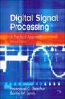 Digital Signal Processing: A Practical Approach