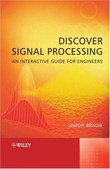 Discover signal processing: an interactive guide for engineers