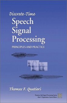 Discrete Time Speech Signal Processing