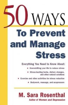 50 Ways to Prevent and Manage Stress