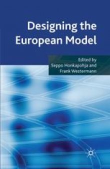 Designing the European Model