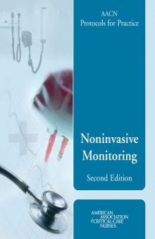 AACN Protocols for Practice: Noninvasive Monitoring, 