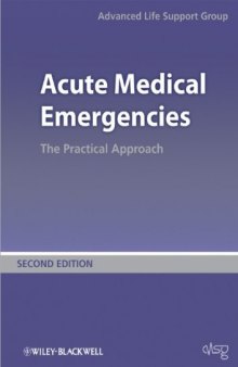 Acute Medical Emergencies: The Practical Approach 2nd edition