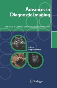 Advances in Diagnostic Imaging The Value of Contrast-Enhanced Ultrasound for Liver