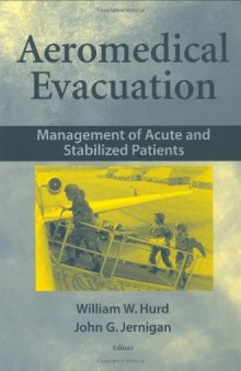 Aeromedical Evacuation - Management of Acute and Stabilized Patients