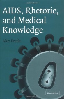 Aids Rhetoric and Medical Knowledge